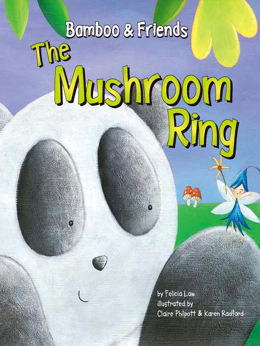 Title details for The Mushroom Ring by Felicia Law - Available